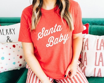 Santa Baby T-Shirt | Graphic T-Shirt | Women's Holiday Shirt | Women's Christmas Shirt | Pregnancy Announcement Shirt