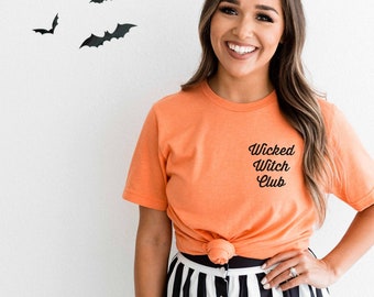 Wicked Witch Club T-Shirt | Women's Halloween Shirt | Wicked Witch Shirt | Funny Halloween Shirt | Wizard of Oz Shirt