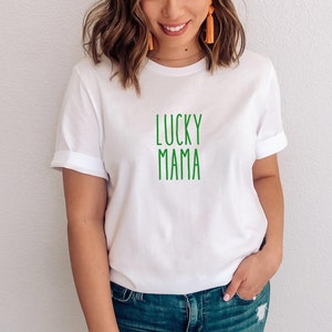 Lucky Mama T-Shirt | St Patrick&#39;s Day T-Shirt | St. Patty&#39;s Day | Lucky Shirt | Leuk Iers Shirt | Mama Shirt | Mama Beer | Fun Mama Shirt