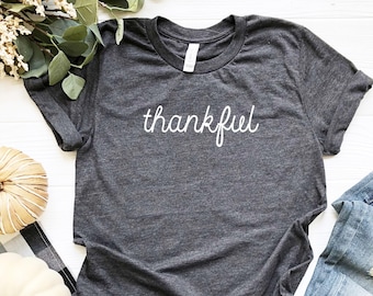 | reconnaissant | graphique d’automne chemise de Thanksgiving | Chemise reconnaissante pour femme | Chemise reconnaissante | Mignon t-shirt d’automne De Thanksgiving