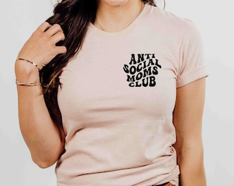 Camiseta Anti Social Moms Club para Mamá para el Día de las Madres / Idea divertida de regalo del Día de las Madres para mamá / Camiseta Retro Moms Club / Anti Social Mom