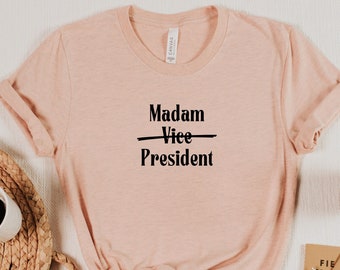 Madam President Shirt, Kamala Harris Shirt, 2024 Election shirts, Kamala Harris 2024 Tshirt, Kamala Rally Shirt, Madame President Shirt