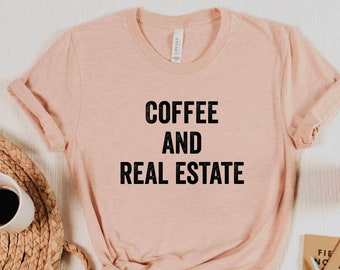Kaffe och fastigheter T-shirt, fastighetsmäklare T-shirt, fastighetsmäklare present, fastighetspresent, mäklare present, nytt hem present