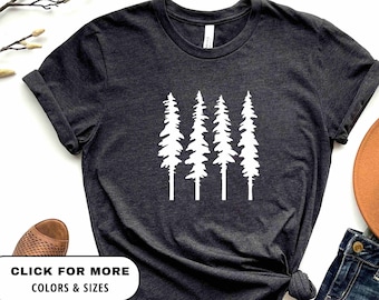 Pine Tree Shirt | Pine Tree T Shirt | Hiking T Shirt | Mountains Shirt | Adventure T Shirt | Camping Shirt | Wanderlust Shirt