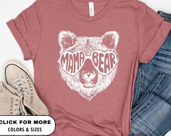 Mama Bear Shirt for Mother's Day | Mama Bear Tshirt | Momma Bear | Mama Bear Gift | Animal Nature Lover Shirt | Mother's Day Gift