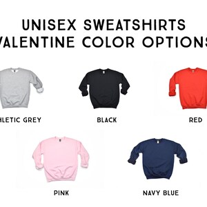 XOXO Valentine's Day Sweatshirt Love Shirt Women's Sweatshirt Fun Valentine Sweatshirt Men's Shirt Galentine's Day image 5