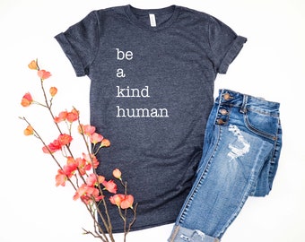 KINDNESS-kollektionen | Var en snäll människa | T-shirt med grafisk design | T-shirt med grafisk design för dam | Var snäll-tröja | Vänlighet-t-shirt | Positiv tröja