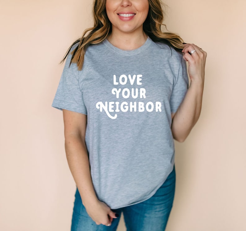 The KINDNESS Collection Love Your Neighbor Graphic T-Shirt Women's Graphic Tee Be Kind Shirt Kindness T-Shirt Men's Graphic Tee Athletic Heather