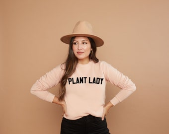 Plant Lady Sweatshirt | Premium Ultra Soft Sweatshirt | Plant Lover Sweatshirt | Women's Sweatshirt | Unisex Fit | Cozy Soft Sweatshirt