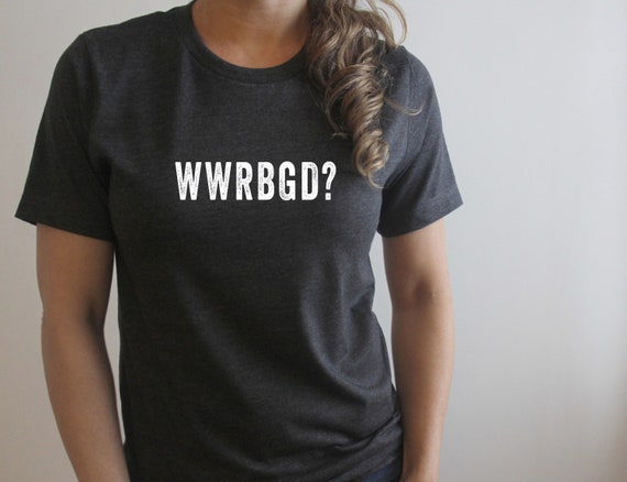 Wwrbgd? Rbg Ruth Bader Ginsburg Retro Feminist T Shirt Wwrbgd? Rbg Ruth Bader Ginsburg Retro Feminist T Shirt