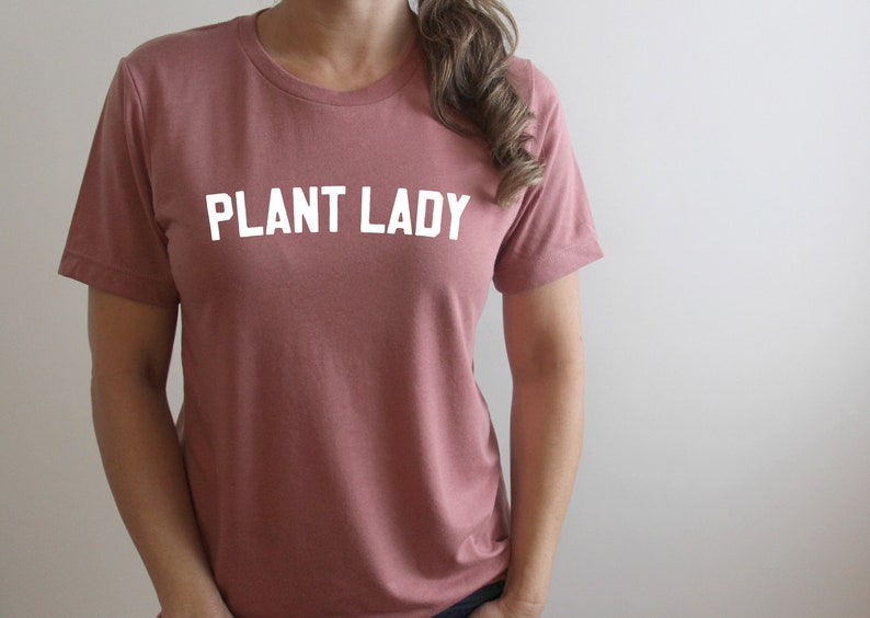 Plant Lady T-Shirt Graphic Tee Women's T-Shirt Plant Lover Shirt Mother's Day Gift Plant Shirt Women's Shirt Plant Mom T-Shirt image 4