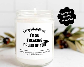 Graduation Candle Gift, Funny Graduation Gift, Scented Candle Best Friend Graduation Gift, High School Grad, I'm So Freaking Proud of You