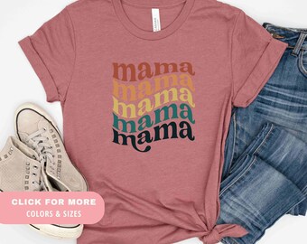 Retro Mama Mother's Day Shirt | Mom T-Shirt | Mama T Shirt | Mother's Day T-Shirt | Favorite Mom Shirts | New Mom Shirt