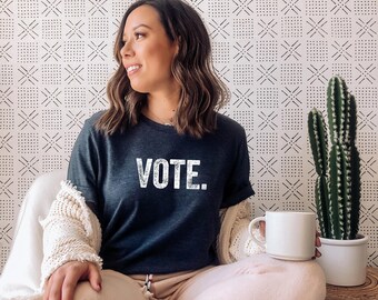 Vote T-Shirt | Election Shirt | Voting Shirt | Vote Unisex Shirt | Election Apparel | Voting Apparel | Voting T-shirt | She Voted