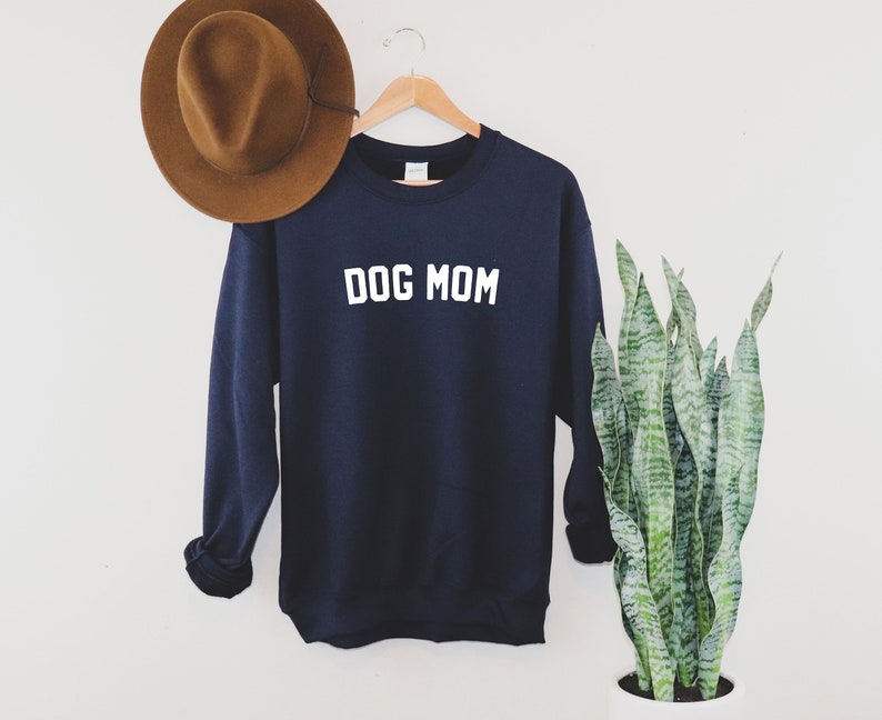 Dog Mom Sweatshirt Fun Dog Mom Shirt Mother's Day Gift Mom Gift Dog Lover Sweatshirt Women's Sweatshirt Mama Bear Shirt Navy