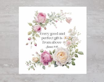 Christian Bible Verse James 1:17 Rose Fabric Panel A490, Quilting Square, Quilt Sewing Block, Clothing Applique, Panel Junk Journal Fabric
