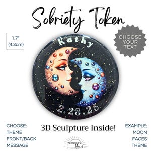 Moon Faces 3D PERSONALIZED Custom Sobriety Coin Recovery Chip Any Year Token Medallion Recovery Coin AA Sober Anniversary Custom Gifts