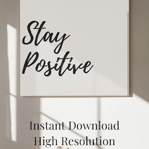 Set of 3 Minimal Printable Wall Art | Motivational Quote Posters | Dream Big Stay Positive Trust The Process | Neutral Modern Wall Decor | I