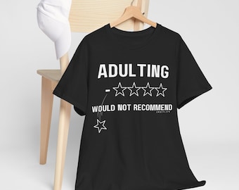 Grappig T-shirt voor volwassenen, sarcastisch T-shirt voor volwassenen, shirt grappig beoordelingsrecensie, cadeau, katoen