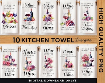 Funny Wine Themed Kitchen Towel Sublimation Bundle, Kitchen Tea Towel PNG, Wine Kitchen Dish Towel png, Wine Lovers Kitchen Towel