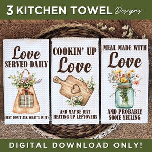 Funny Kitchen Towel Sublimation Designs Sarcastic Kitchen Towel PNG Design Fun Dish Towel Flower Kitchen Tea Towel Sublimation Design Bundle