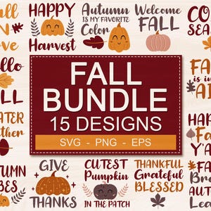 Cute Fall SVG Bundle | Thanksgiving svg | Autumn svg | Fall shirt svg | Fall Home Decor | Fall Sweatshirt SVG Design | Fall Stickers