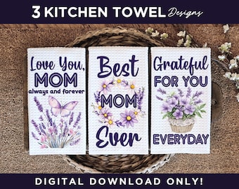 Mothers Day Kitchen Towel Sublimation Bundle Floral Kitchen Towel Sublimation Designs Lavender Floral Mothers Day Kitchen Towel Bundle