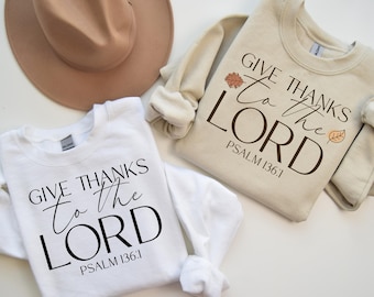 Give Thanks to the Lord PNG, Thankful Grateful Shirt png, Give Thanks png, Bible Verse Sublimation,  Autumn Christian PNG, Digital Download