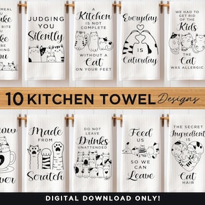 Könnte beinhalten: Zehn schwarz-weiße Küchentuchdesigns mit Katzen und Katzen-Wortspielen. Die Designs beinhalten Sätze wie "Jedes Essen, das du machst", "Ich beurteile dich still", "Eine Küche ist nicht komplett ohne eine Katze", "Jeden Tag ist Katzentag", "Wir mussten die Kinder loswerden, die Katze war allergisch", "Miau oder nie", "Aus dem Nichts gemacht", "Getränke nicht unbeaufsichtigt lassen", "Füttere uns, damit wir gehen können", und "Die geheime Zutat ist Katzenhaar".