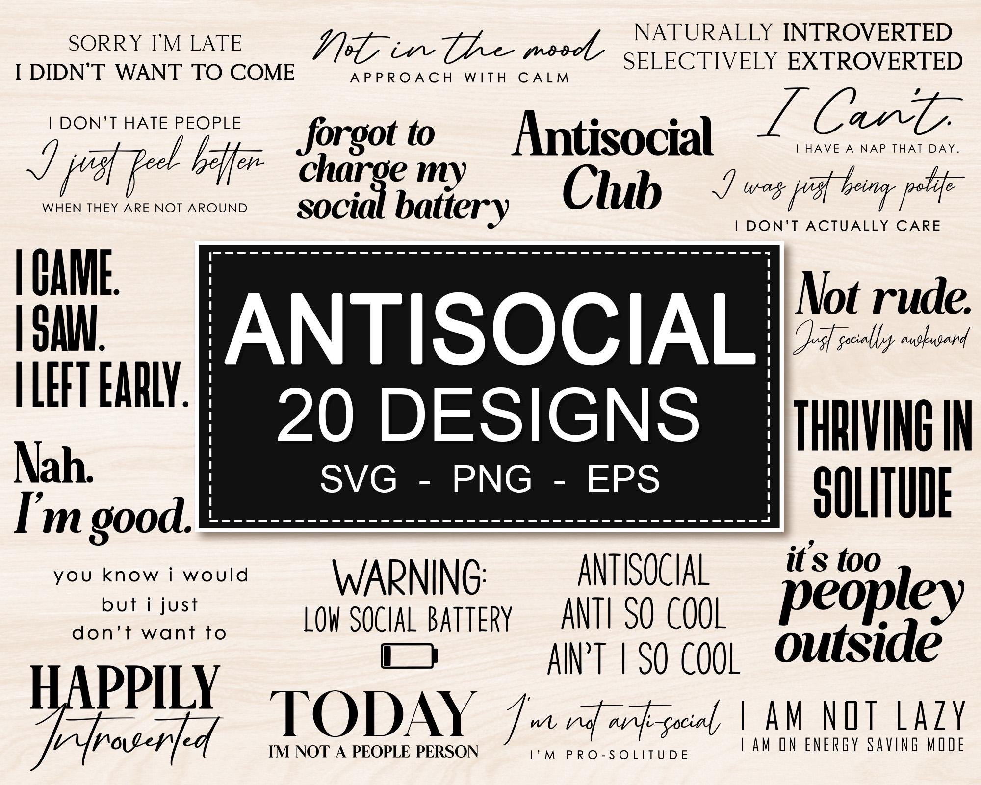 Antisocial SVG Bundle | Introvert Svg Bundle | Social Anxiety Svg ...