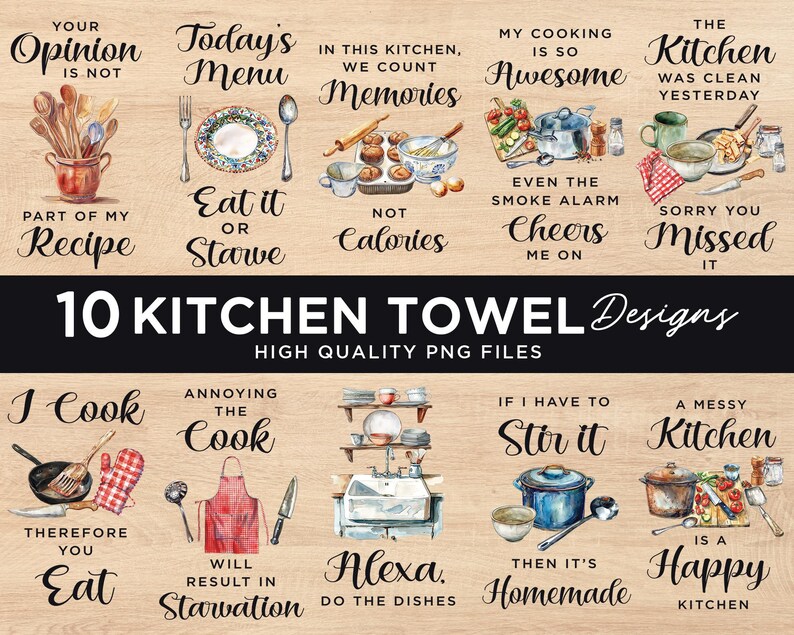 Pode incluir: Dez desenhos de toalhas de cozinha em aquarela com diferentes ditados. Os desenhos incluem um prato de biscoitos, uma panela de macarr&atilde;o, uma cozinha bagun&ccedil;ada e um avental vermelho. O texto inclui frases como "Menu de hoje", "Coma ou morra de fome", "Minha cozinha &eacute; t&atilde;o incr&iacute;vel", "A cozinha estava limpa ontem", "Eu cozinho, portanto voc&ecirc; come", "Irritar o cozinheiro", "Se eu tiver que mexer, ent&atilde;o &eacute; caseiro", e "Uma cozinha bagun&ccedil;ada &eacute; uma cozinha feliz".