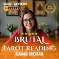 Brutal Tarot Reading, Tarot Cards Reading, Same Day Tarot Reading, Honest Psychic Reading, Brutal Tarot