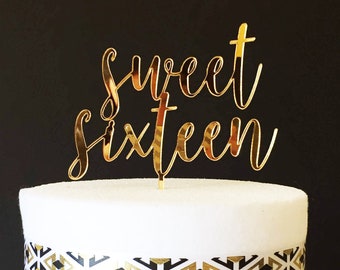 Sweet Sixteen cake topper, 16th birthday cake topper, Birthday cake topper, gold acrylic cake topper, wood cake topper