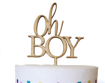 Oh Boy Cake Topper, Baby shower cake topper, wood cake topper,  Birthday cake topper