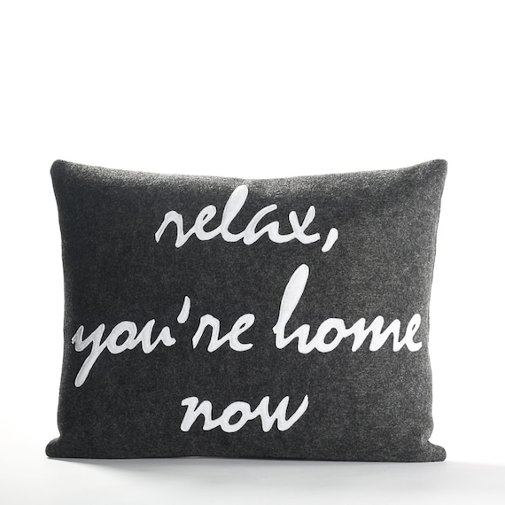 Decorative Pillow Throw Pillow Relax You're Home Etsy Impressive Relax Decorative Pillow Decorative Pillow Throw Pillow Relax You're Home Etsy Impressive Relax Decorative Pillow