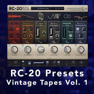 XLN Audio RC-20 Presets - Vintage Tapes Vol. 1