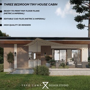 May include: A modern three-bedroom tiny house cabin design. The image showcases a contemporary cabin with a flat roof, wooden siding, and large glass doors. Text on the image indicates ready-to-print PDF floor plans, editable CAD files, and high-quality 3D renders are available.