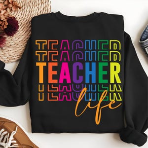 Teacher Life Rainbow PNG – Colorful Back to School Sublimation Design for Teachers, Cute Multicolor Teacher Shirt Clipart