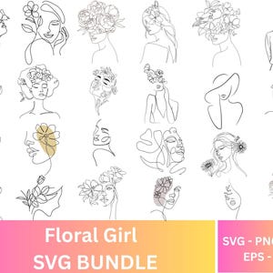 Op de afbeelding: Een verzameling lijntekeningen van vrouwen met bloemmotieven. De afbeeldingen zijn minimalistisch en tonen gezichten en bloemen. De tekst "Floral Girl SVG Bundle" staat op een roze en gele gradiënt banner.