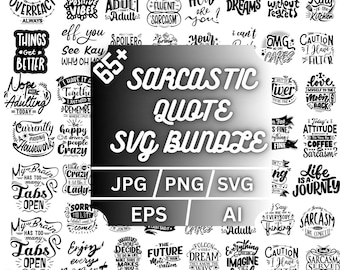 Sarcastic Quotes SVG Mega Bundle: Funny Office Humor Designs (Digital Download)