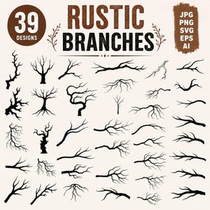 Peut inclure: Une collection numérique de 39 silhouettes noires de branches et d'arbres sur fond clair. Le texte indique 39 DESIGNS, RUSTIC BRANCHES, et JPG PNG SVG EPS AI. Les graphiques présentent diverses formes organiques de branches sans feuilles.