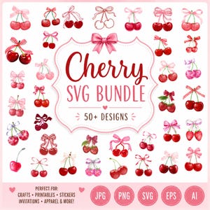 May include: A digital collection of over 50 cherry illustrations featuring various red cherries paired with diverse bows, ribbons, and patterns. The central text reads Cherry SVG BUNDLE 50+ DESIGNS, with file formats JPG, PNG, SVG, EPS, and AI listed below.