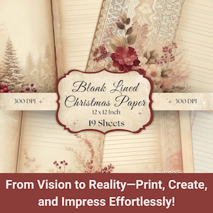 Blank Lined Christmas Paper 12 x 12 Junk Journal Paper, Elegant Printable Designs for Paper Crafts, DIY Projects, scrapbooking paper