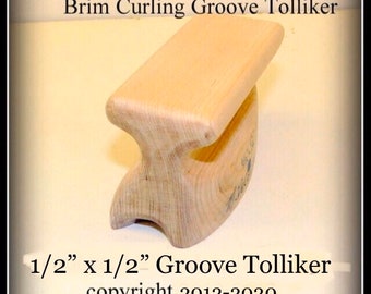 Built-to-Order, Groove Tolliker Hat Making Tool Pencil Curl Hat Brim Shaper Curler, (0.5 inch wide by 0.5 inch deep) groove foot