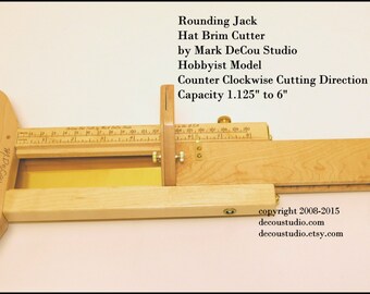 Built-to-order Hat Making Tool Rounding 
