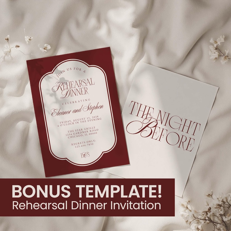 May include: Burgundy and white rehearsal dinner invitation with elegant script. The invitation includes details for Eleanor and Stephen's celebration, date, time, and location. A matching card reads "The Night Before."
