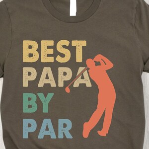 Golf Gift for Dad,Fathers Day Shirt, Best Dad Ever Shirt, Dad Gift,Golf Dad Shirt, Fathers Day Gift, Gift for Dad, Golf Lover Dad Shirt,