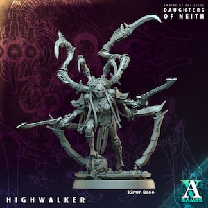 May include: A detailed, gray Highwalker miniature figure with multiple arms and blades, standing on a 32mm base. The figure is from the "Daughters of Neith" series, with the text "Empire of the Stars" and "A Games" visible.