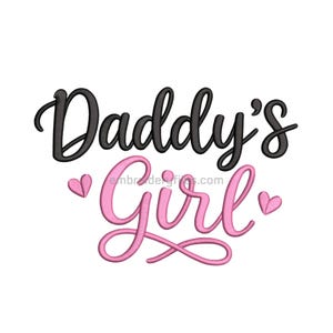 Daddy's Girl Embroidery Design Father's Day Text Stitch Machine Embroidery File Instant Download