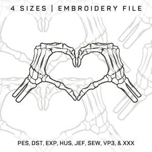 May include: Black and white line art embroidery design of two skeleton hands forming a heart shape. The design is available in four sizes and in the following embroidery file formats: PES, DST, EXP, HUS, JEF, SEW, VP3, and XXX.